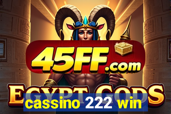 cassino 222 win